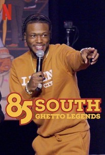     85 South: Ghetto Legends